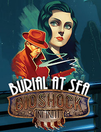BioShock Infinite: Burial at Sea - Episode 1