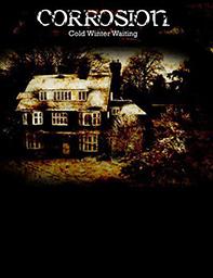 Corrosion: Cold Winter Waiting Demo