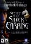 Sherlock Holmes: The Silver Earring Demo