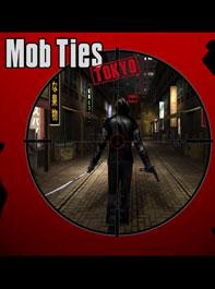Mob Ties Tokyo DEMO